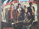 SLAUGHTER & the DOGS You're Ready Now 7