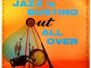 Jazz Is Busting Out All Over - Savoy 12123 - 1957 Excellent