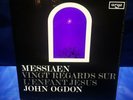 $ARGO ZRG 650-1 *OVAL *1ST *OGDON* MESSIAEN VINGT REGARDS SUR L'ENFANT JESUS* x2