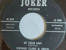 CONNIE CLARK - My Sugar Baby - US JOKER - 60's NORTHERN SOUL -70's Reissue
