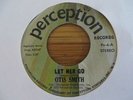 OTIS SMITH   LET HER GO - NORTHERN SOUL
