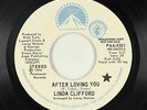 70s Soul 45 - Linda Clifford - After Loving You - Paramount - VG++ mp3 - promo