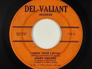 Crossover Soul 45 - Mary Holmes - I Need Your Lovin' - Del-Valiant - mp3