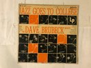 DAVE BRUBECK QUARTET-JAZZ GOES TO COLLEGE-EXCELLENT VINYL-ORIGINAL  1954