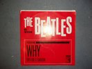 The Beatles-Why/Cry For A Shadow Record