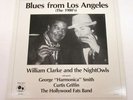 WILLIAM CLARKE AND THE NIGHTOWLS BLUES FROM LOS ANGELES THE 1980's VINYL LP