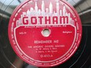 The Angelic Gospel Singers 78rpm Single 10-inch Gotham Records #G-633 Remember