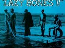 WITCH - LAZY BONES  NEW VINYL