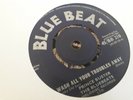 Prince Buster , Washing All Your Troubles Away , Soul Of Africa , 7 