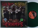CRAMPS Look Mom No Head  VENGEANCE LP VG++ green vinyl 2001 reissue SHRINK ^^
