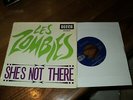 LES ZOMBIES/SHE'S NOT THERE-YOU MAKE ME FEEL GOOD-WOMAN-LEAVE ME BE(1964) 7