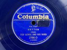 TED LEWIS & HIS BAND - ‘RHYTHM/ LAZYBONES’ BLUE WAX COLUMBIA, RARE AND RED HOT