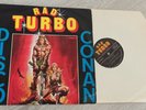 RAD TURBO - DISCO CONAN PAUL PARKER PATRICK COWLEY TURKEY RARE TURKISH