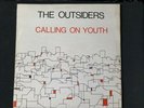 THE OUTSIDERS - CALLING ON YOUTH VINYL LP. ORIGINAL PRESS. PUNK. RAW EDGE 1977.