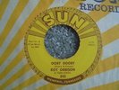 Roy Orbison & Teen Kings - Ooby Dooby c/w Go, Go, Go 1956 USA 45 SUN 1st