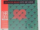 DEACON BLUE-CITY OF LOVE-VINYL- HMV EXCLUSIVE- LIMITED 1921 SERIES- PICTURE DISC
