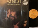 Waylon Jennings-Dreaming My Dreams- Vinyl LP