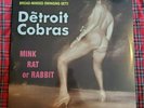 Mink Rat Or Rabbit LP by The Detroit Cobras vinyl 2016 sealed new TMR-371