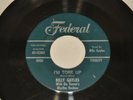I'M TORE UP BY BILLY GAYLES ON 45RPM FEDERAL RECORDS