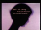 BILL EVANS TRIO with SCOTT LAFARO/PAUL MOTIAN - Waltz For Debby - Vinyl (LP)