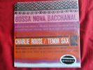 Classic Records/Blue Note Charlie Rouse Bossa Nova Bacchanal 2006 re LP 200G NM