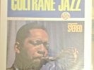 John Coltrane – Coltrane Jazz Label: Atlantic – 1354, Atlantic – SD-1354