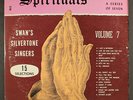 SWAN SILVERTONE SINGERS: spirituals vol. 7 KING 12