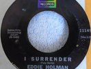 EDDIE HOLMAN - I SURRENDER - ABC - RARE ORIGINAL NORTHERN SOUL