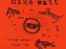 Mike Watt - Ring Spiel Tour 95 [Used Very Good Vinyl LP]