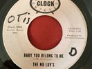 Nu Luvs - Baby You Belong To Me / Hello Lover - Clock - RARE SWEET SOUL 45 HEAR