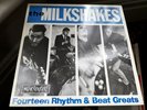 THE MILKSHAKES,14 RHYTHM & BEAT GREATS ,BILLY CHILDISH,RARE, SEE OTHER LISTINGS