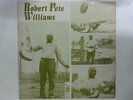 Robert Pete Williams LP (Robert Pete Williams - 1971) AMS 2002 (ID:16263)