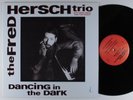 FRED HERSCH TRIO Dancing In The Dark CHESKY LP VG++ 180g audiophile  