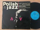 Komeda Quintet ?– Astigmatic 1967 Polish Jazz  vinyl LP  EX-NM
