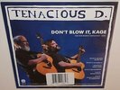 TENACIOUS D BLUE SERIES DON'T BLOW IT KAGE (2019 RSD) BRAND NEW 7