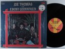 JOE THOMAS Is The Ebony Godfather TODAY LP VG+ SHRINK  