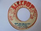 JAH STITCH Give Jah The Glory JACKPOT Rockers Deejay Roots Reggae 7