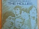 The Hollies LP Would You Believe UK Parlophone Stereo 1st Press INCREDIBLE COVER