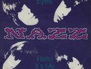 NAZZ: Open My Eyes / Hello It's Me (´69 / scarce orig. German 7