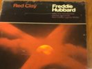 FREDDIE HUBBARD Red Clay CTI 6001 Herbie Hancock Joe Henderson Ron Carter VG/VG