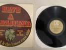 David Peel & The Lower East Side:”Have A Marijuana” LP -1st Press-1972-Electra-M