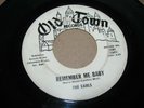 R&B DOO WOP 45 - THE EARLS - REMEMBER ME BABY / AMOR - OLD TOWN - PROMO