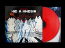 Radiohead-KID A MNESIA - Limited Edition Red Coloured Vinyl VINYL NEW