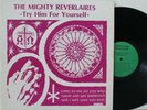 Mighty Reverlaires LP “Try Him For Yourself”   Pitch 1005   VG++ Gospel Soul