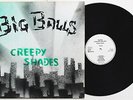 Big Balls & The Great White Idiot - Creepy Shades LP GREEN SLEEVE Hamburg Punk