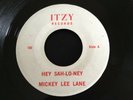 Northern Soul/Mod-Mickey Lee Lane=Hey Sah-Lo-Ney/Of Yesterday-Itzy Records-NM