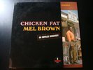 MEL BROWN CHICKEN FAT LP RECORD