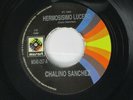 Chalino Sanchez Hermosisimo Lucero / Eldorado Elenez 45 Musart 1994 Norteño