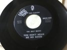 The Jelly Beans You dont mean me no good 7 inch vinyl vg condition