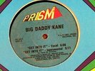 BIG DADDY KANE GET INTO IT/SOMETHIN' FUNKY/JUST RHYMIN' 12